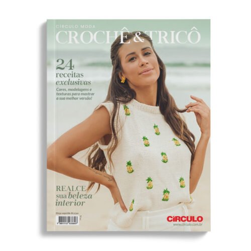 REVISTA-CROCHE-TRICO-02-Realce-sua-beleza-interior